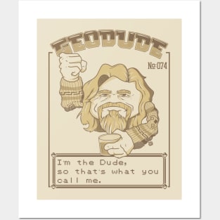 The Dude Posters and Art